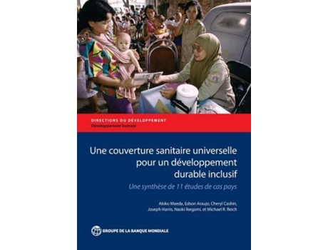 Livro Une Couverture Sanitaire Universelle pour un Developpement Durable Inclusif de Reich e Michael R (Francês)