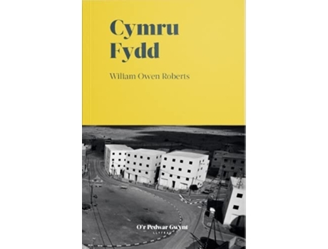 Livro Cymru Fydd De Wiliam Owen Roberts (galês)