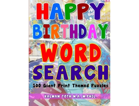 Livro Happy Birthday Word Search De Kalman Toth Ma Mphil (inglês)