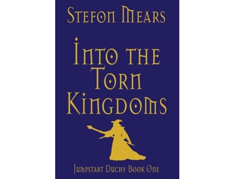 Livro Into The Torn Kingdoms De Stefon Mears (inglês)