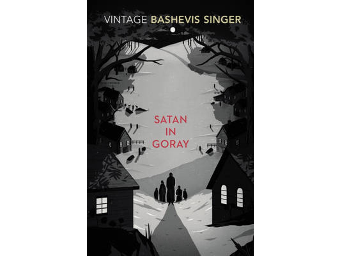Livro Satan in Goray de Isaac Bashevis Singer e Isaac Bashevis Singer (Inglês)