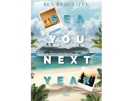 Livro Sea You Next Year 1995 Color Version de Ben Radcliffe (Inglês)