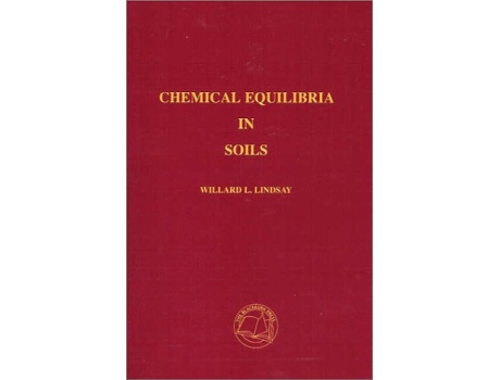 Livro Chemical Equilibria in Soils de Willard L Lindsay (Inglês)