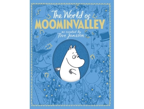Livro The Moomins: The World Of Moominvalley de Macmillan Childrens Books And Tove Jansson
