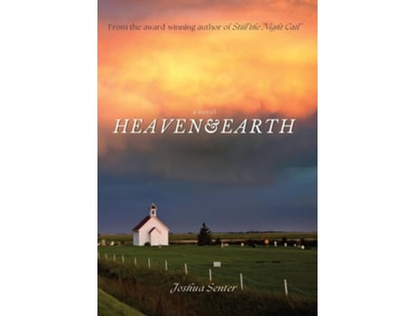 Livro Heaven amp Earth de Joshua Senter (Inglês - Capa Dura)
