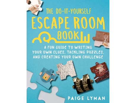 Livro the do-it-yourself escape room book de paige ellsworth lyman (inglês)