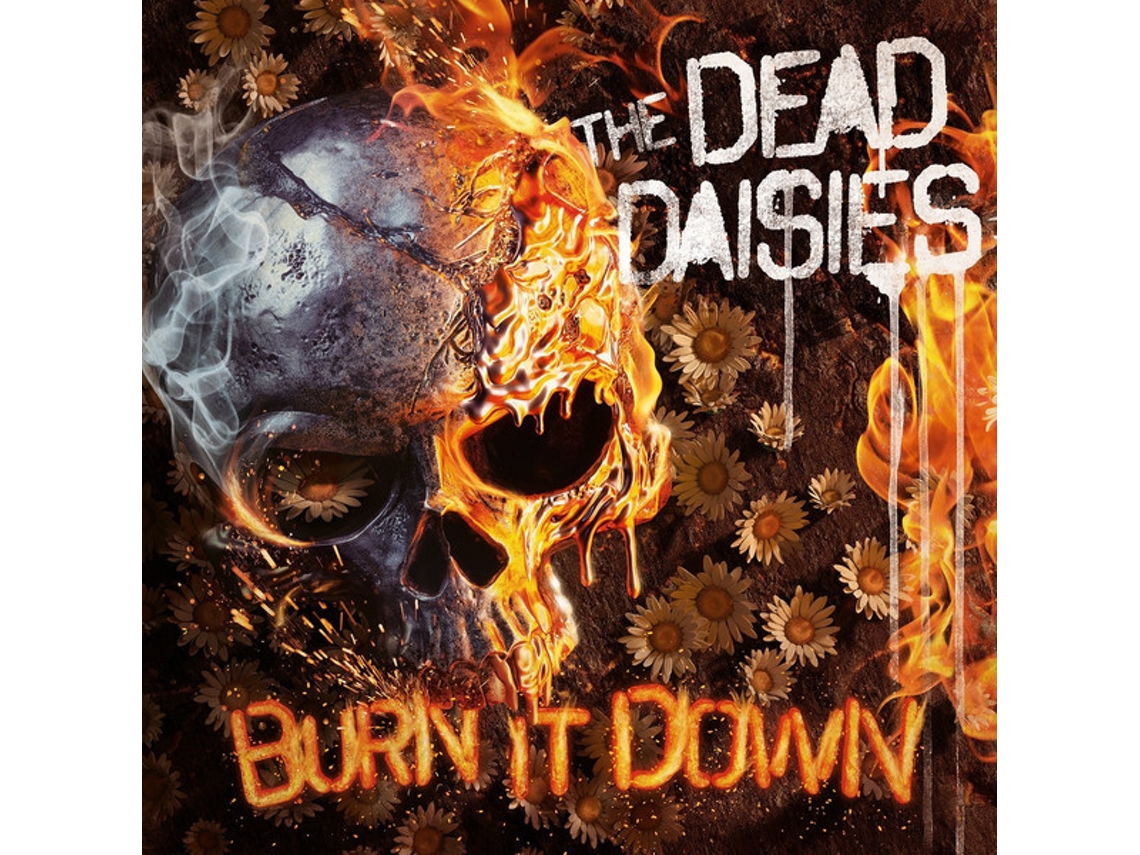 Vinil The Dead Daisies - Burn It Down