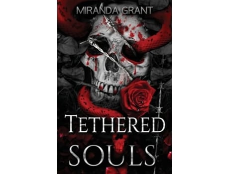 Livro Tethered Souls de Miranda Grant (Inglês)