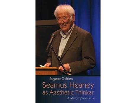 Livro Seamus Heaney as Aesthetic Thinker A Study of the Prose Irish Studies de Eugene OBrien (Inglês)