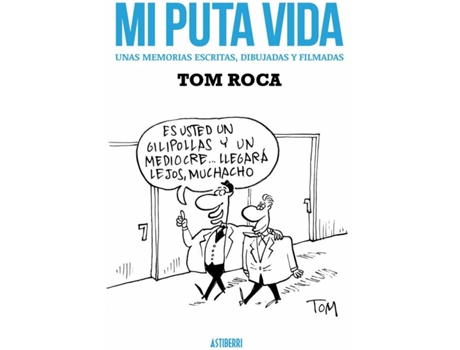 Livro Mi Puta Vida de Tom Roca (Espanhol)
