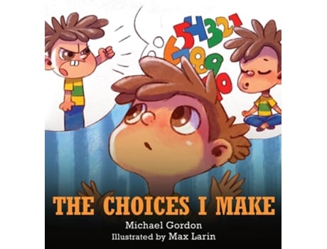 Livro The Choices I Make de Michael Gordon (Inglês - Capa Dura)