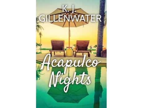 Livro Acapulco Nights De K J Gillenwater (inglês)