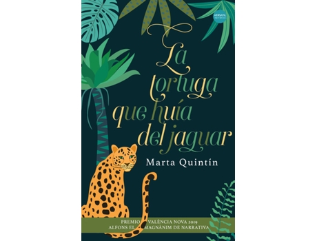 Livro La Tortuga Que Huia Del Jaguar de Marta Quintín (Espanhol)