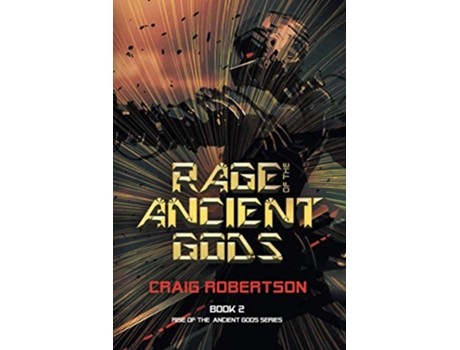 Livro Rage of the Ancient Gods Rise of the Ancient Gods Series de CRAIG ROBERTSON (Inglês)