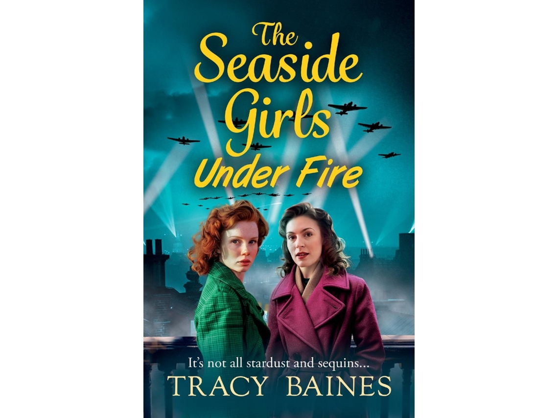 Livro The Seaside Girls Under Fire de Tracy Baines (Inglês)