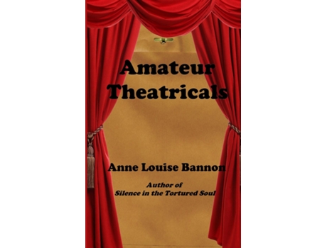 Livro Amateur Theatricals de Anne Louise Bannon (Inglês)
