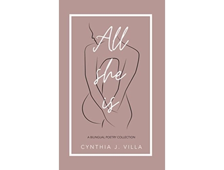Livro All She Is English and Spanish Edition de Cynthia Villa (Inglês)