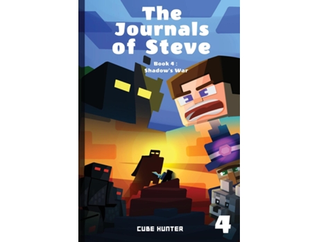 Livro The Journals of Steve Book 4 Shadows War de Cube Hunter (Inglês)