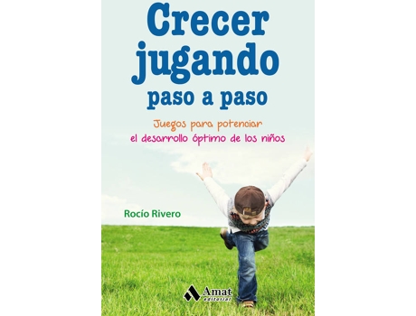 Livro Crecer Jugando. Paso A Paso de Rocío Rivero López