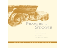 Livro Prayers in Stone de Brunilde S Ridgway (Inglês)
