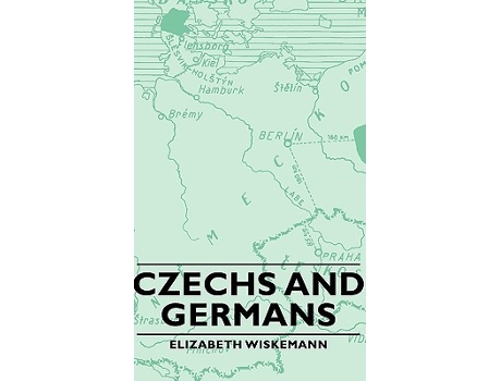 Livro Czechs and Germans de Elizabeth Wiskemann (Inglês)