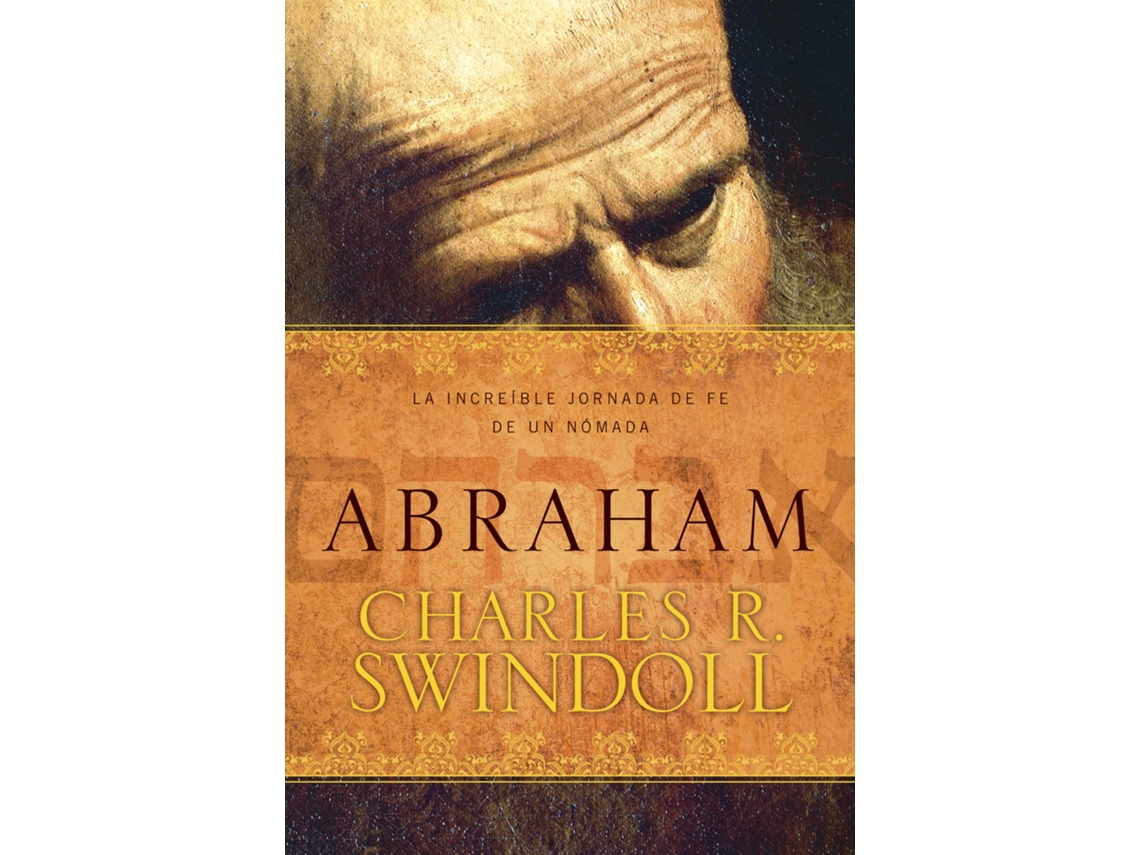 Livro Abraham de Charles R Swindoll (Espanhol)