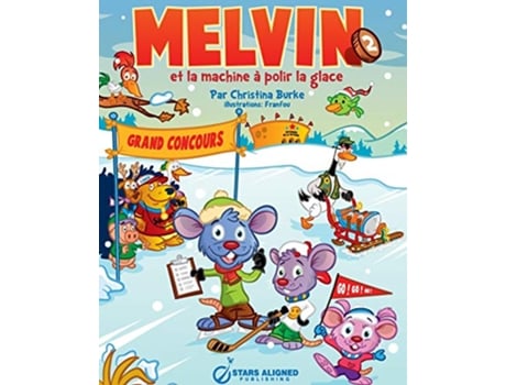 Livro MELVIN ET LA MACHINE A POLIR LA GLACE BROCHE French Edition de CHRISTINA BURKE (Francês)