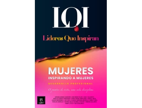 Livro Mujeres Inspirando a Mujeres Desarrollo Profesional Líderes que Inspiran Spanish Edition de Líderes Que Inspiran (Espanhol)