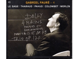 CD Gabriel Faure - Faure-Duos Et Trios Avec Piano - L