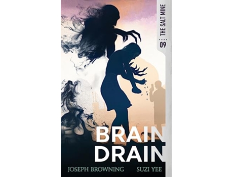 Livro Brain Drain The Salt Mine de Joseph Browning e Suzi Yee (Inglês)