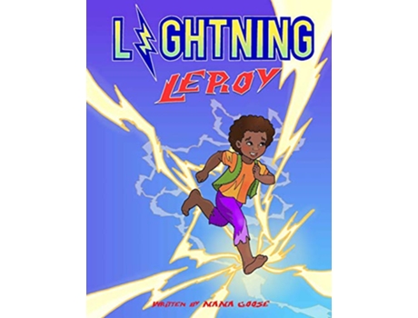 Livro Lightning Leroy de Mama Goose Books (Inglês)