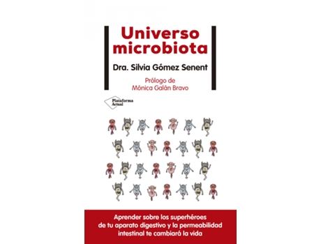 Livro Universo Microbiota de Silvia Gómez Senent (Español)