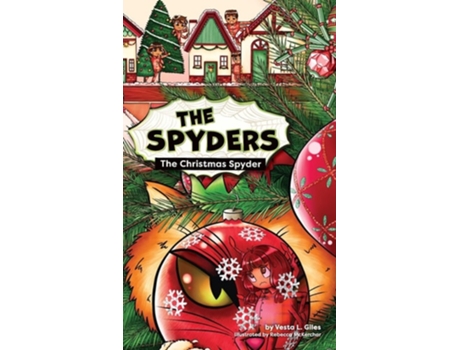 Livro The Christmas Spyder De Vesta L Giles (inglês - Capa Dura)