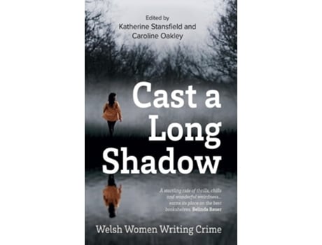 Livro Cast A Long Shadow de Katherine Stansfield e Caroline Oakley (Inglês)