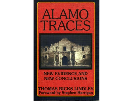 Livro alamo traces de thomas ricks lindley (inglês)
