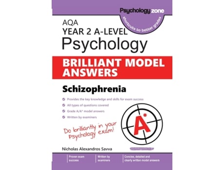 Livro AQA A-level Psychology BRILLIANT MODEL ANSWERS Schizophrenia de Nicholas Savva (Inglês)