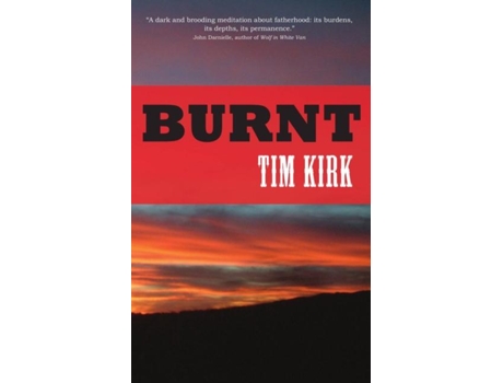 Livro Burnt De Tim Kirk (inglês)