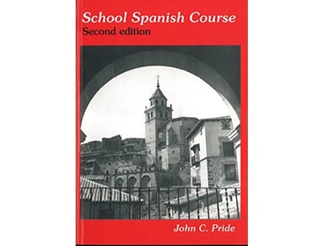 Livro School Spanish Course de John C Pride (Espanhol)