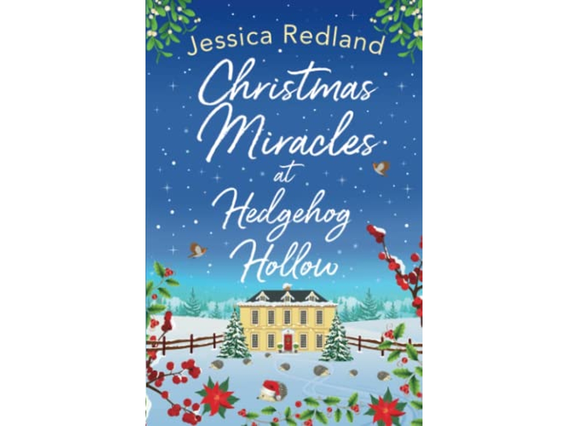 Livro Christmas Miracles at Hedgehog Hollow de Jessica Redland (Inglês)