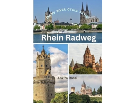 Livro Rhein Radweg de Ankita Rossi (Inglês)
