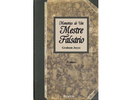 Livro Memórias De Um Mestre Falsário de Graham Joyce