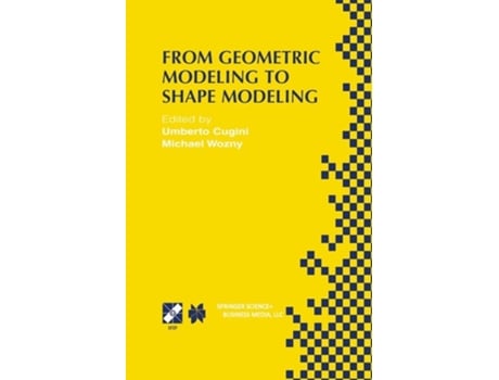 Livro From Geometric Modeling to Shape Modeling de Umberto Cugini (Inglês)