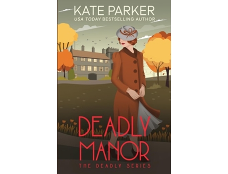 Livro Deadly Manor de Kate Parker (Inglês)