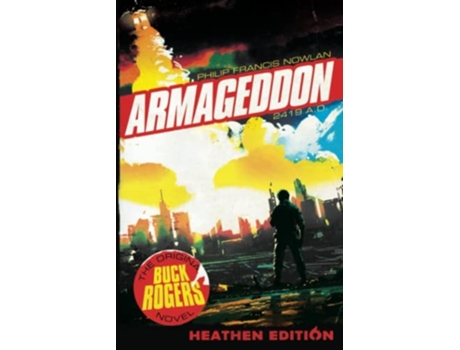 Livro Armageddon 2419 A.d. De Philip Francis Nowlan (inglês)