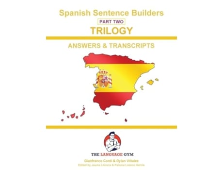 Livro SPANISH SENTENCE BUILDERS - Triology 2 - ANSWER BOOK Sentence Builder de Dr Gianfranco Conti, Mr Dylan Viñales et al. (Inglês)