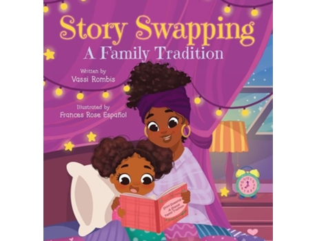 Livro Story Swapping A Childrens Picture Book About A Beloved Family Tradition De Vassi Rombis (inglês - Capa Dura)