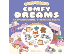 Livro Cozy World Comfy Dreams Easy Colouring and Sticker Scene for Teens Young Adults and Adults de Kiku Ren (Inglês)