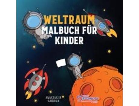 Livro Weltraum Malbuch Fur Kinder De Young Dreamers Press (alemão)
