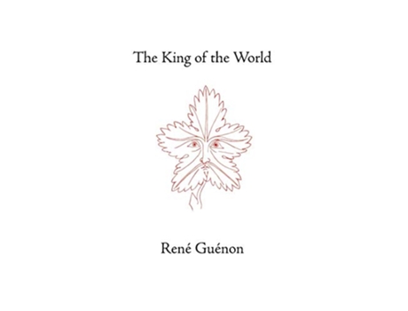 Livro The King of the World de René Guénon Rene Guenon S D Fohr (Inglês)