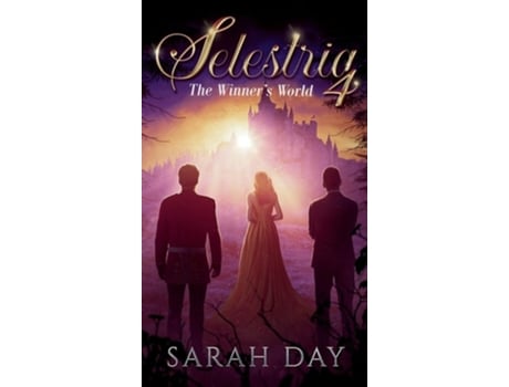 Livro Selestria 4 The Winners World de Sarah Day (Inglês - Capa Dura)
